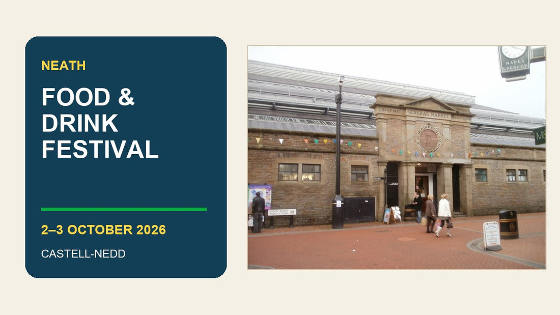 Neath Food and Drink Festival 2026 guide with Neath General Market